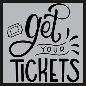 Get%20Your%20Tickets.png