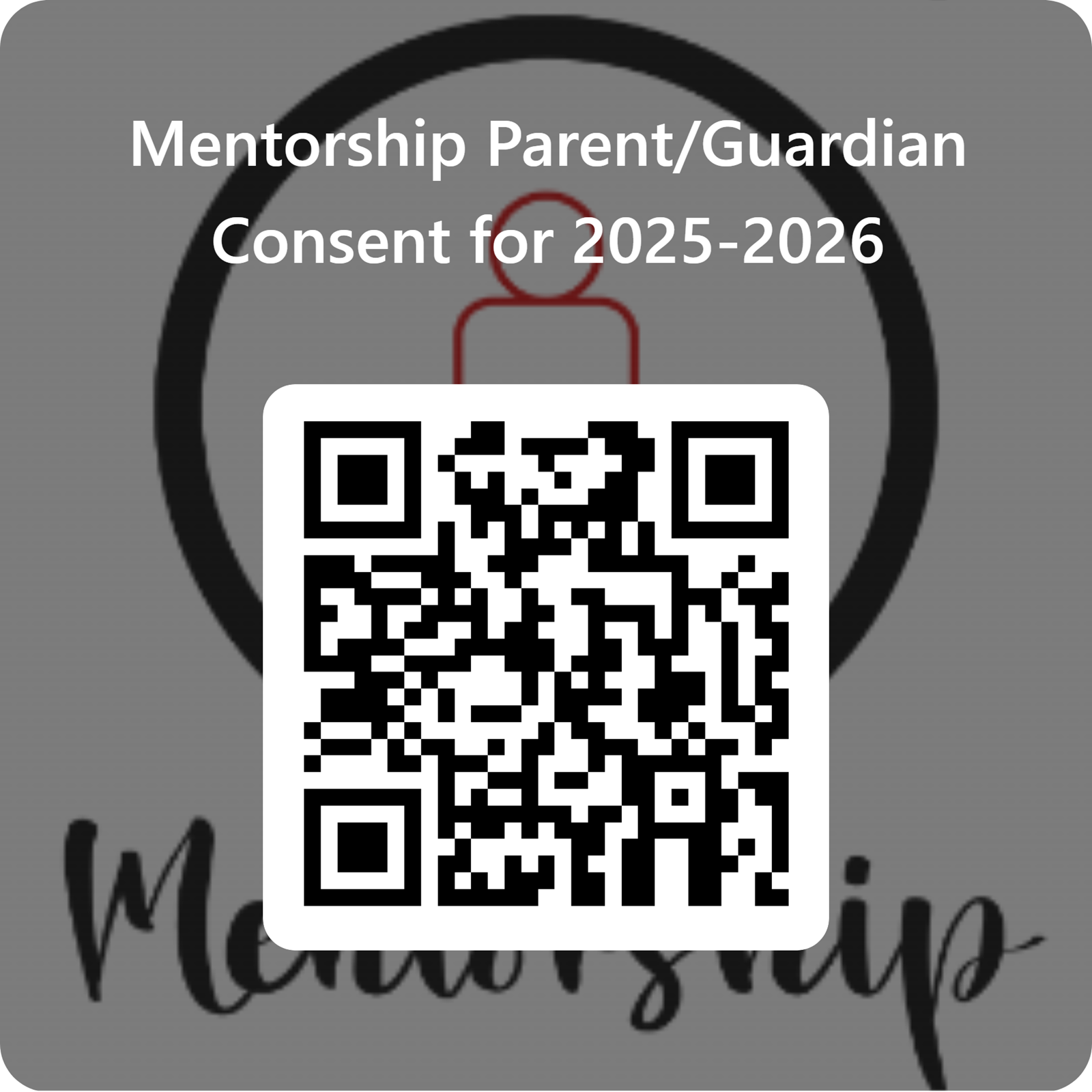 QRCode%20for%20Mentorship%20Parent_Guardian%20Consent%20for%202025-2026.png