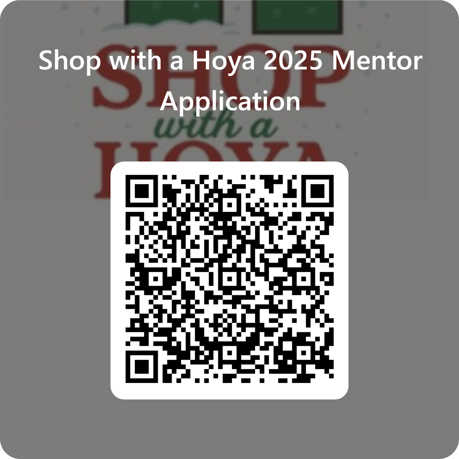 QRCode%20for%20Shop%20with%20a%20Hoya%202025%20Mentor%20Application.png
