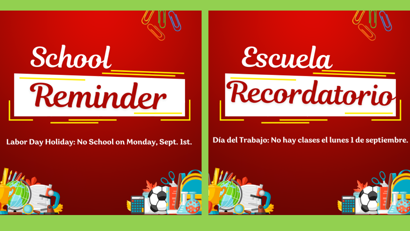 School Reminder: No School on September 1st.