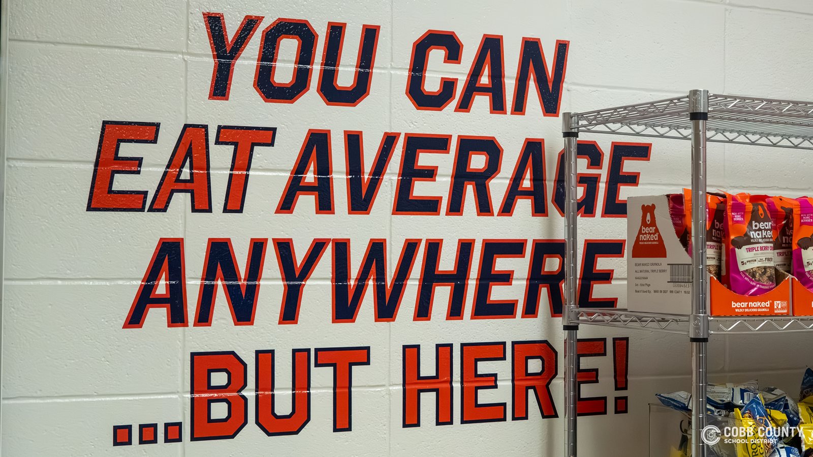 North Cobb's mantra painted on the wall of the Nutrition Center