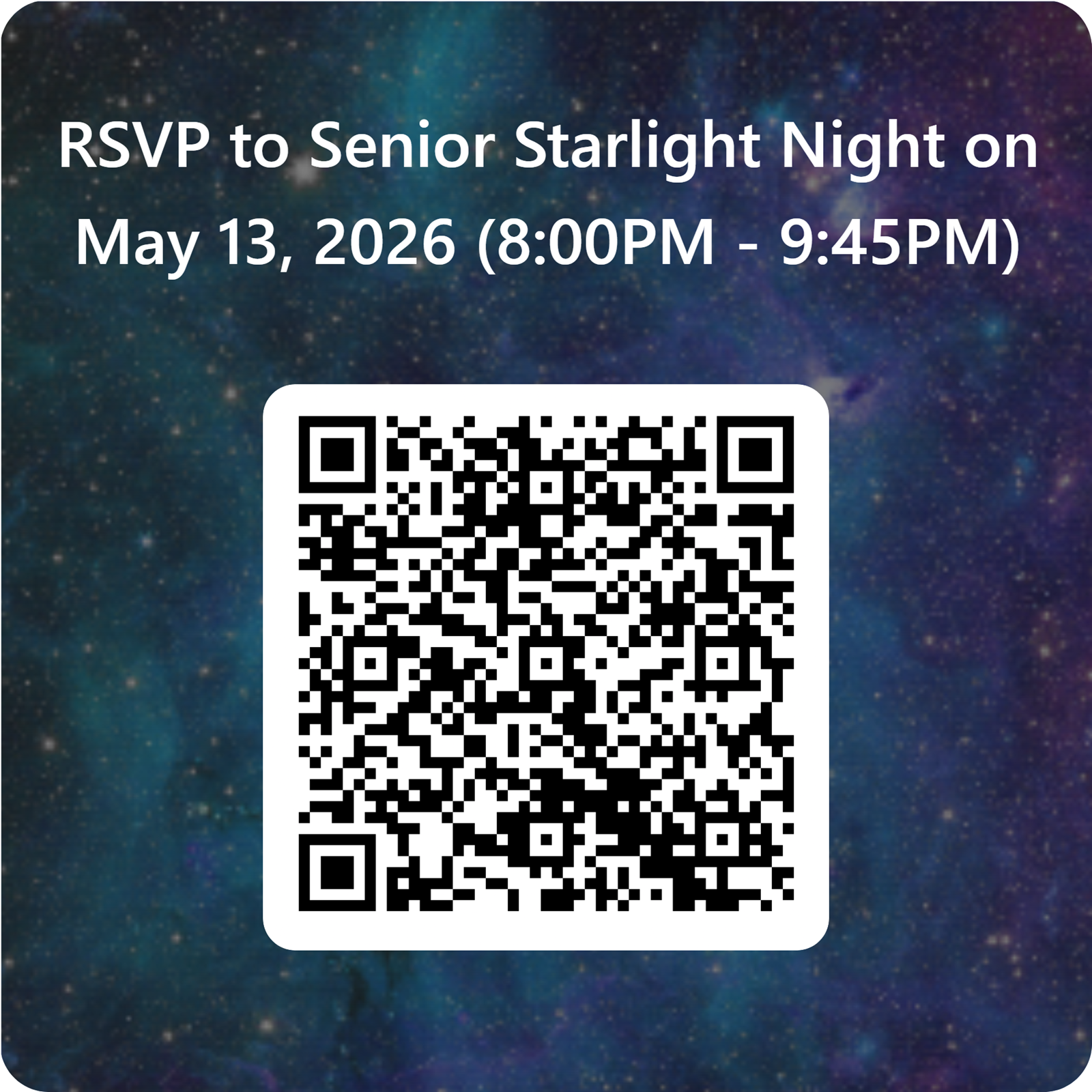 qrcode-for-rsvp-to-senior-starlight-night-on-may-13-2026-8_00pm-9_45pm-_edited.3630af128788.png