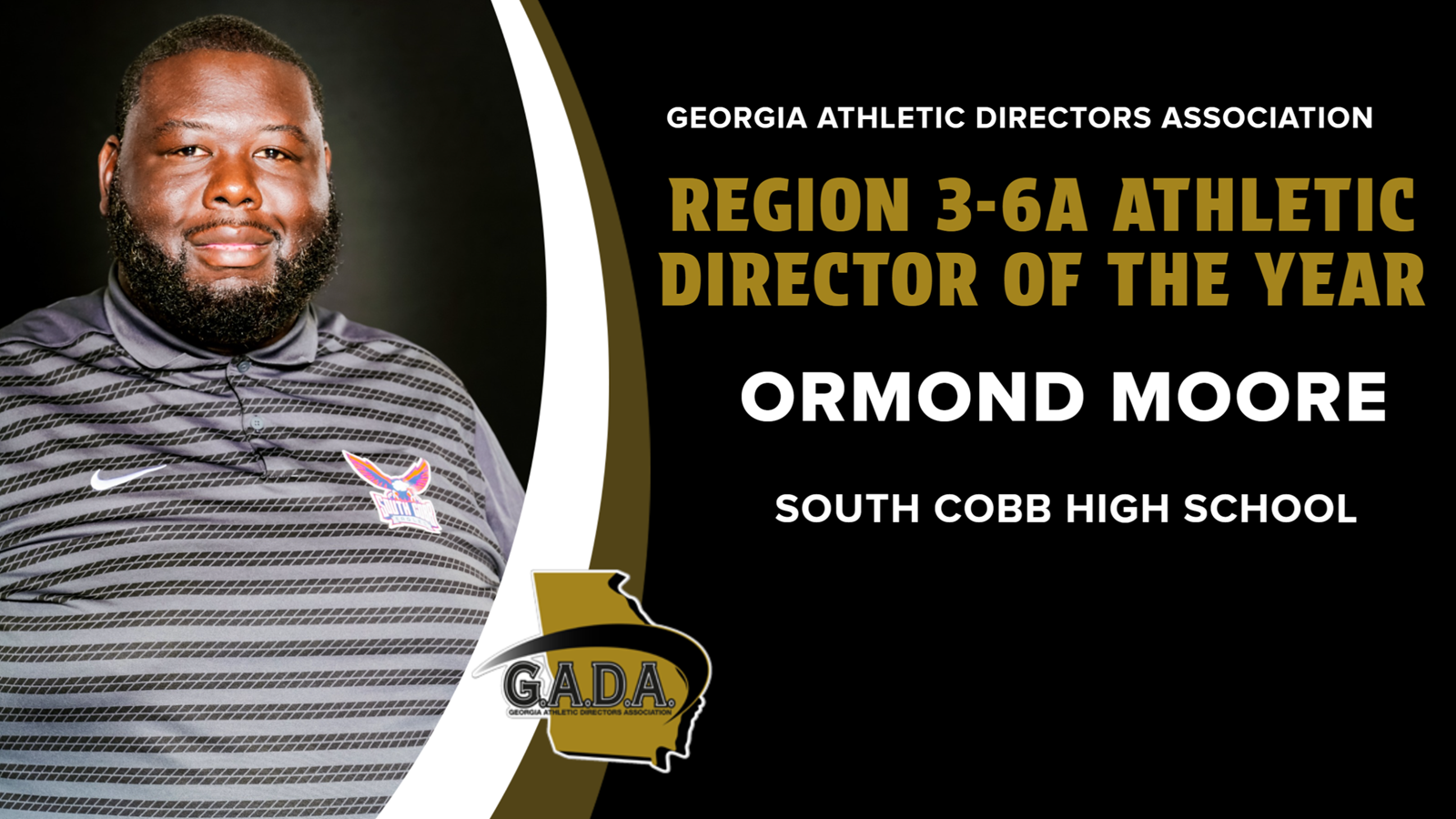 Region 3-6A Athletic Director of the Year Ormond Moore