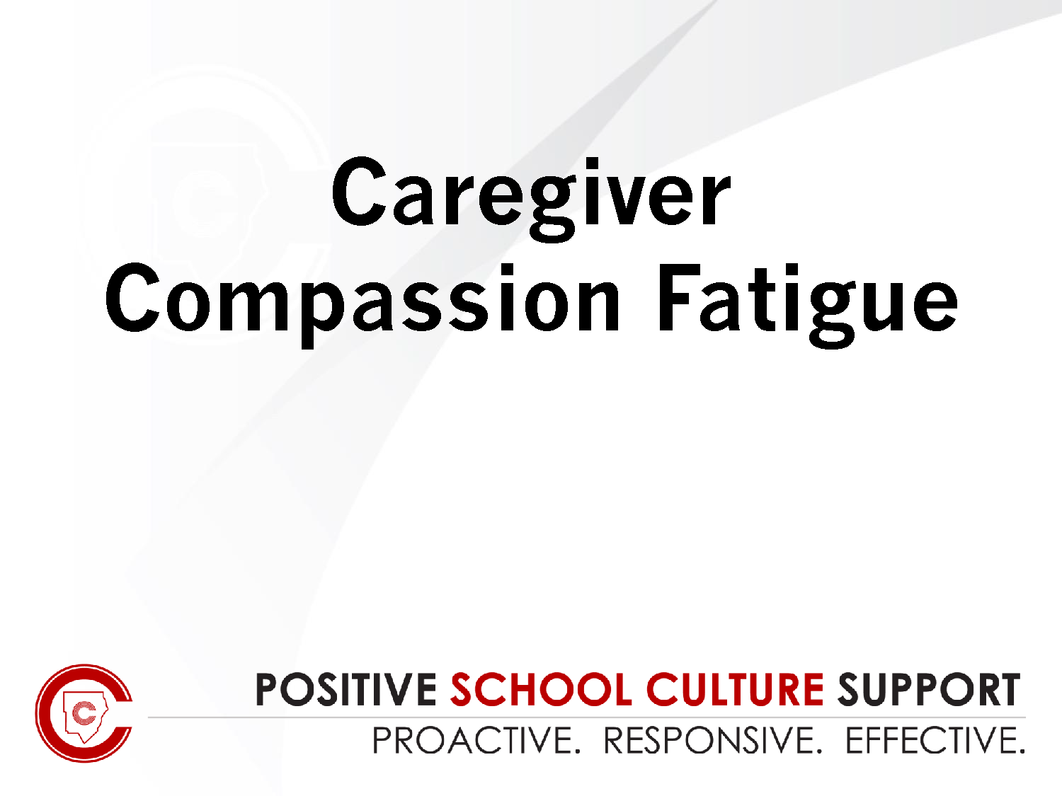 Caregiver Compassion Fatigue Presentation