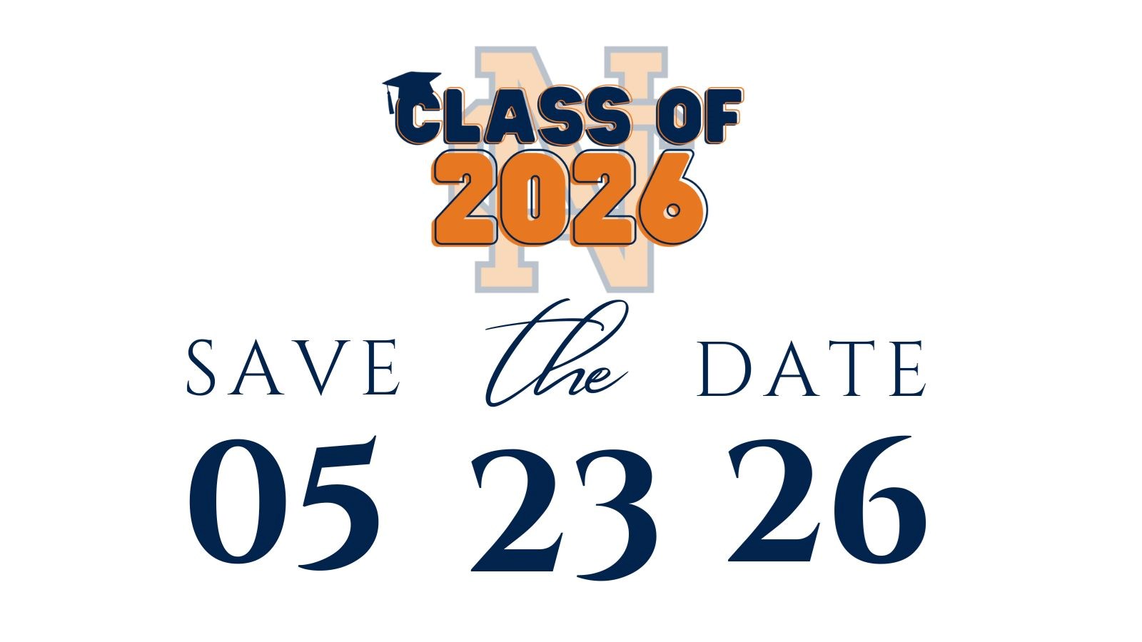 Class of 2026 Save the Date 05232026 Graduation