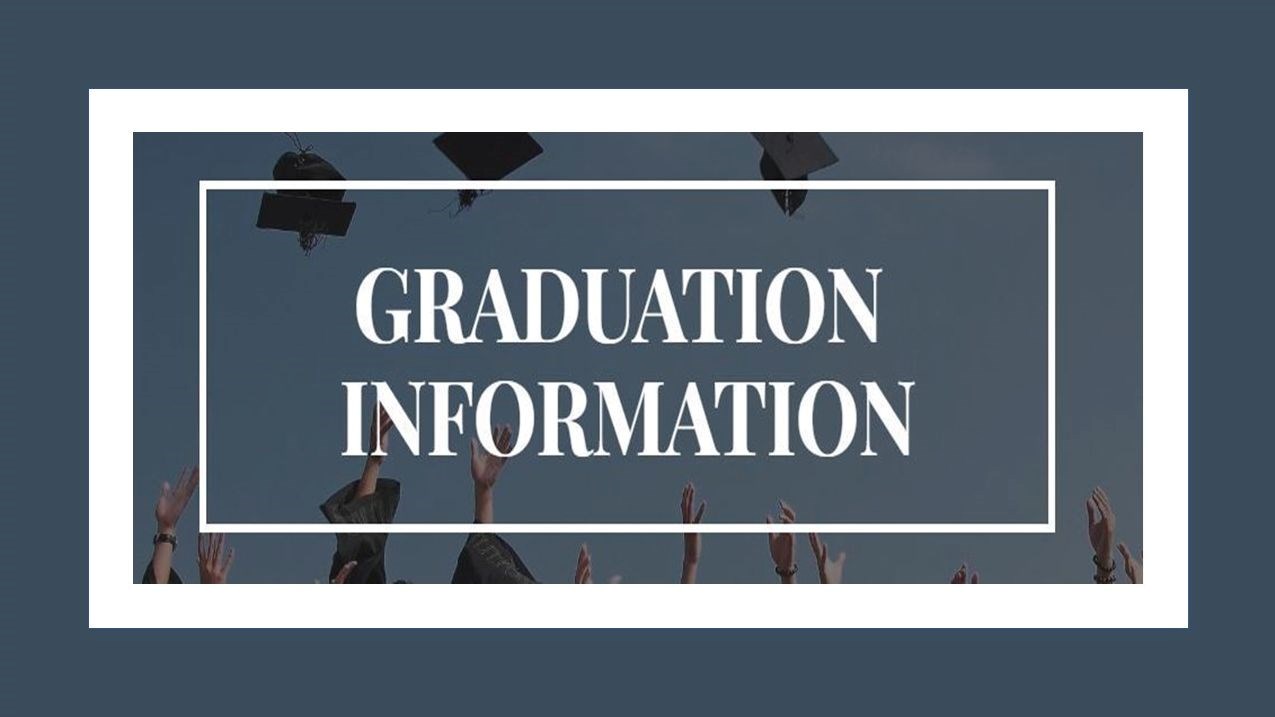 Graduation Information