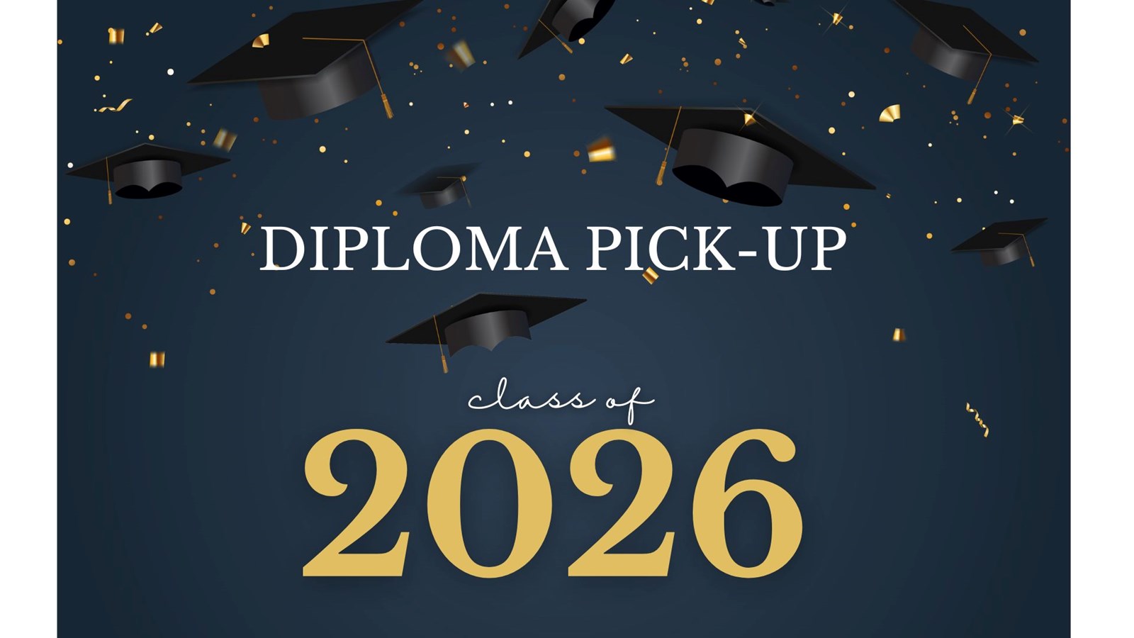 Diploma Pick-up
