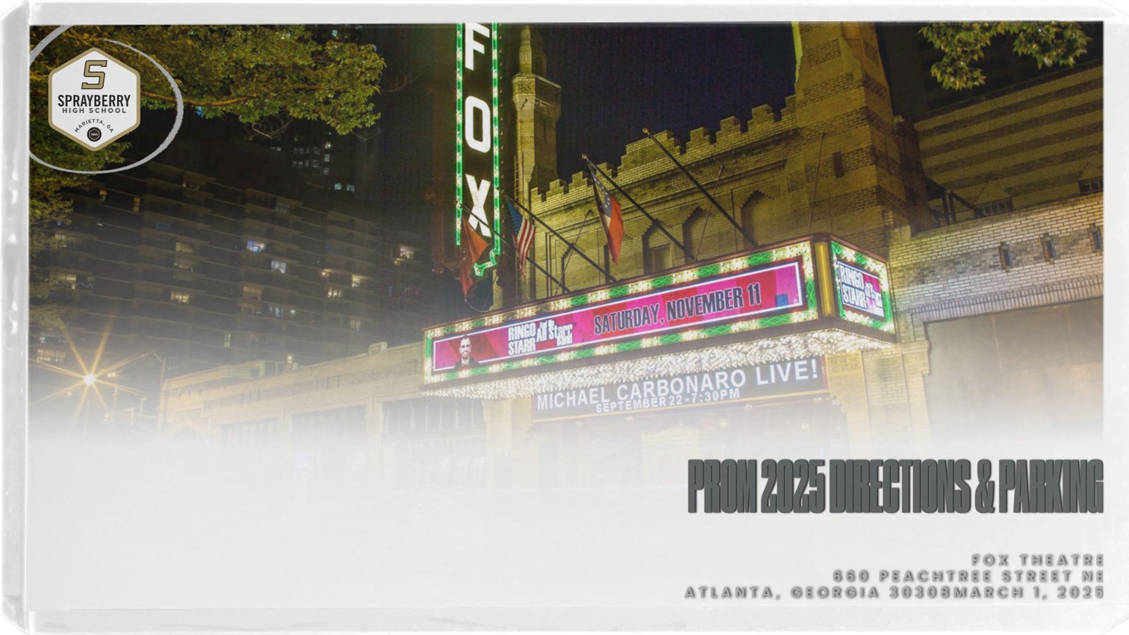 Prom 2025 Directions and Parking Information | March 1, 2025 | Sprayberry High School