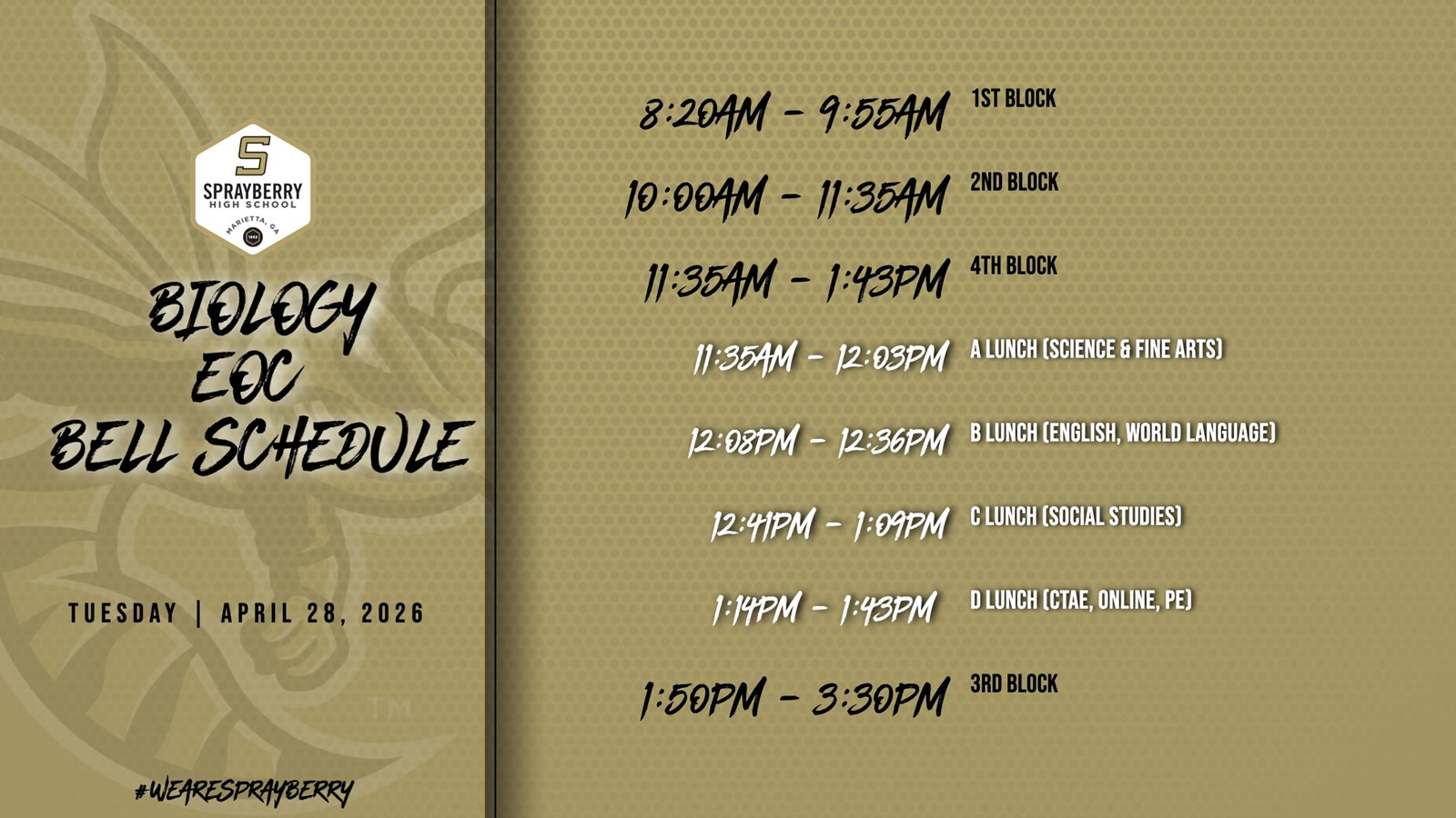Biology EOC Bell Schedule | April 28, 2026
