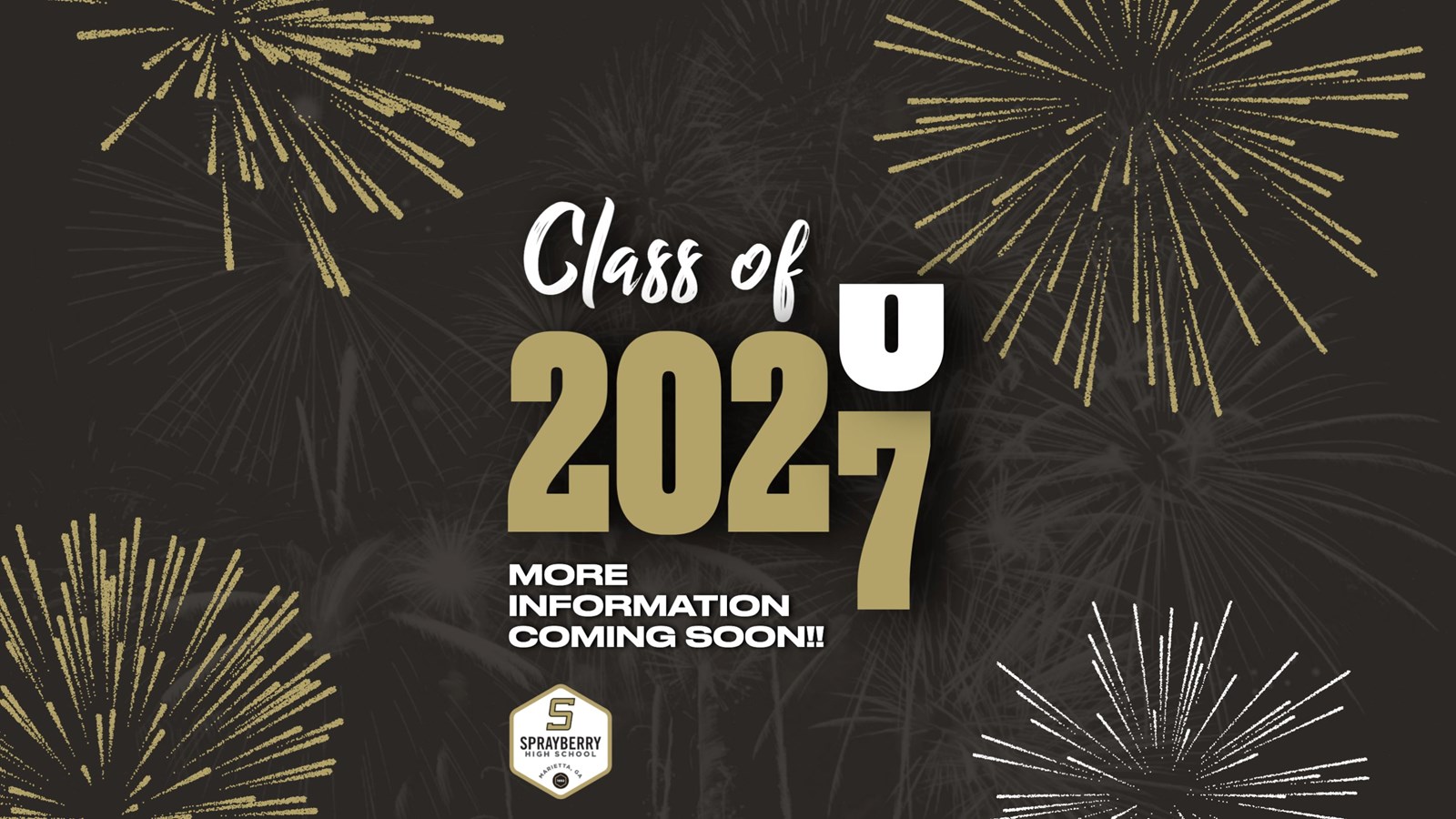 Class of 2027 Cap and Gowns | More Information Coming Soon | Sprayberry High School