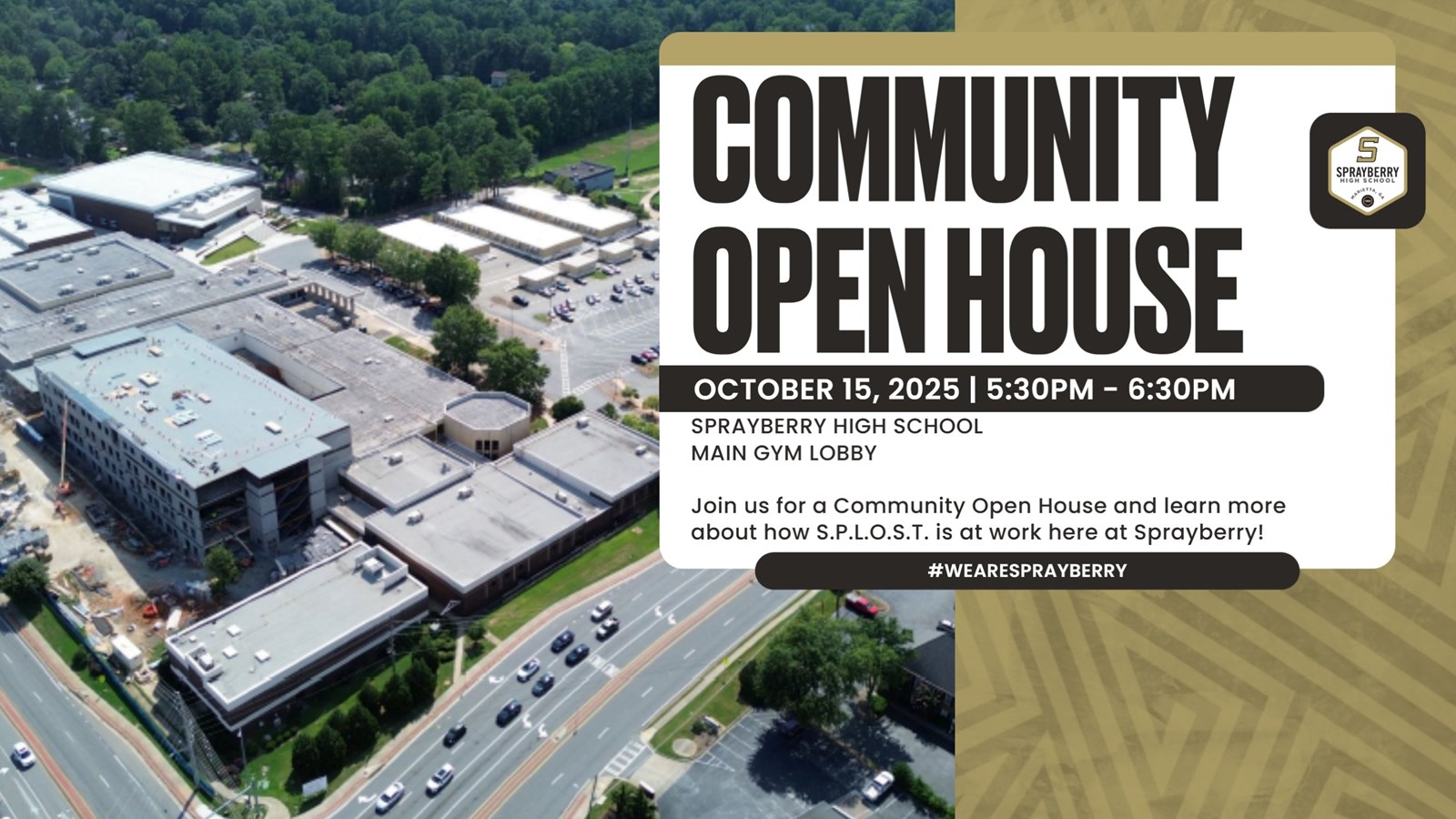Community Open House | October 15, 2025 | Sprayberry High School