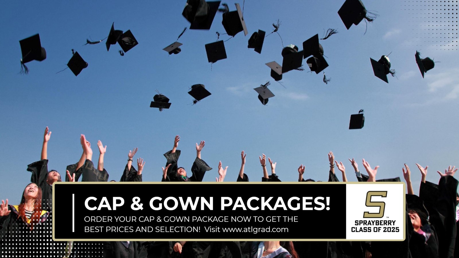 Cap & Gown Packages | Sprayberry High School | Class of 2025