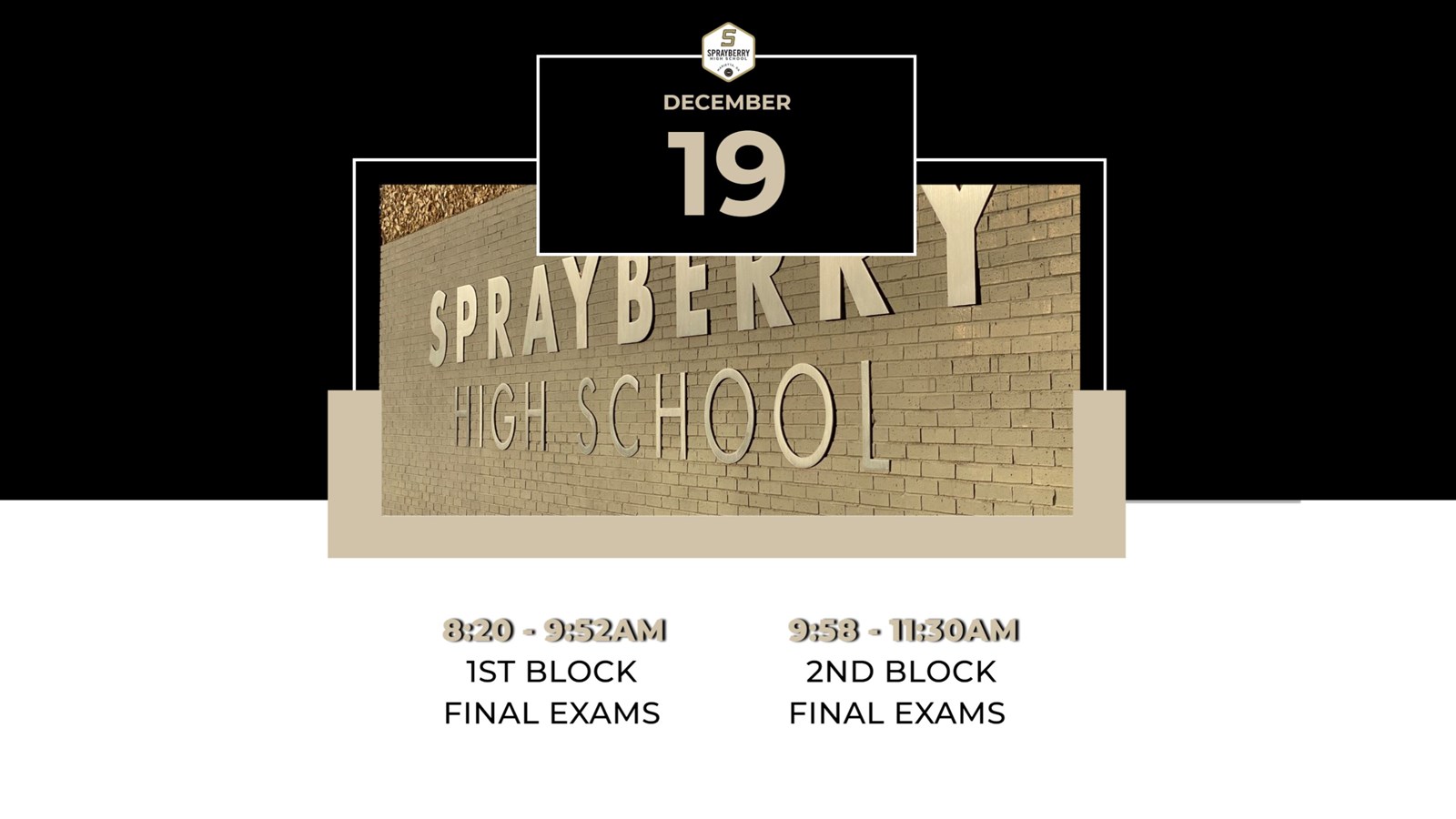 Final Exam Bell Schedule | December 19, 2024 | Sprayberry High School