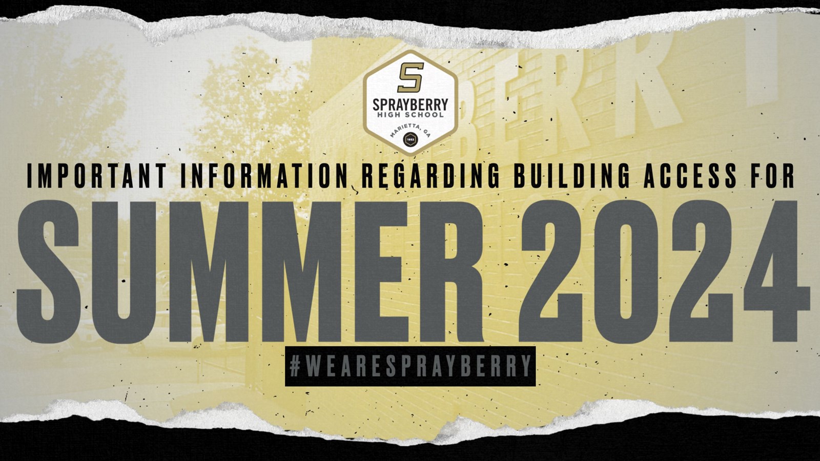Summer Building Access | Sprayberry High School