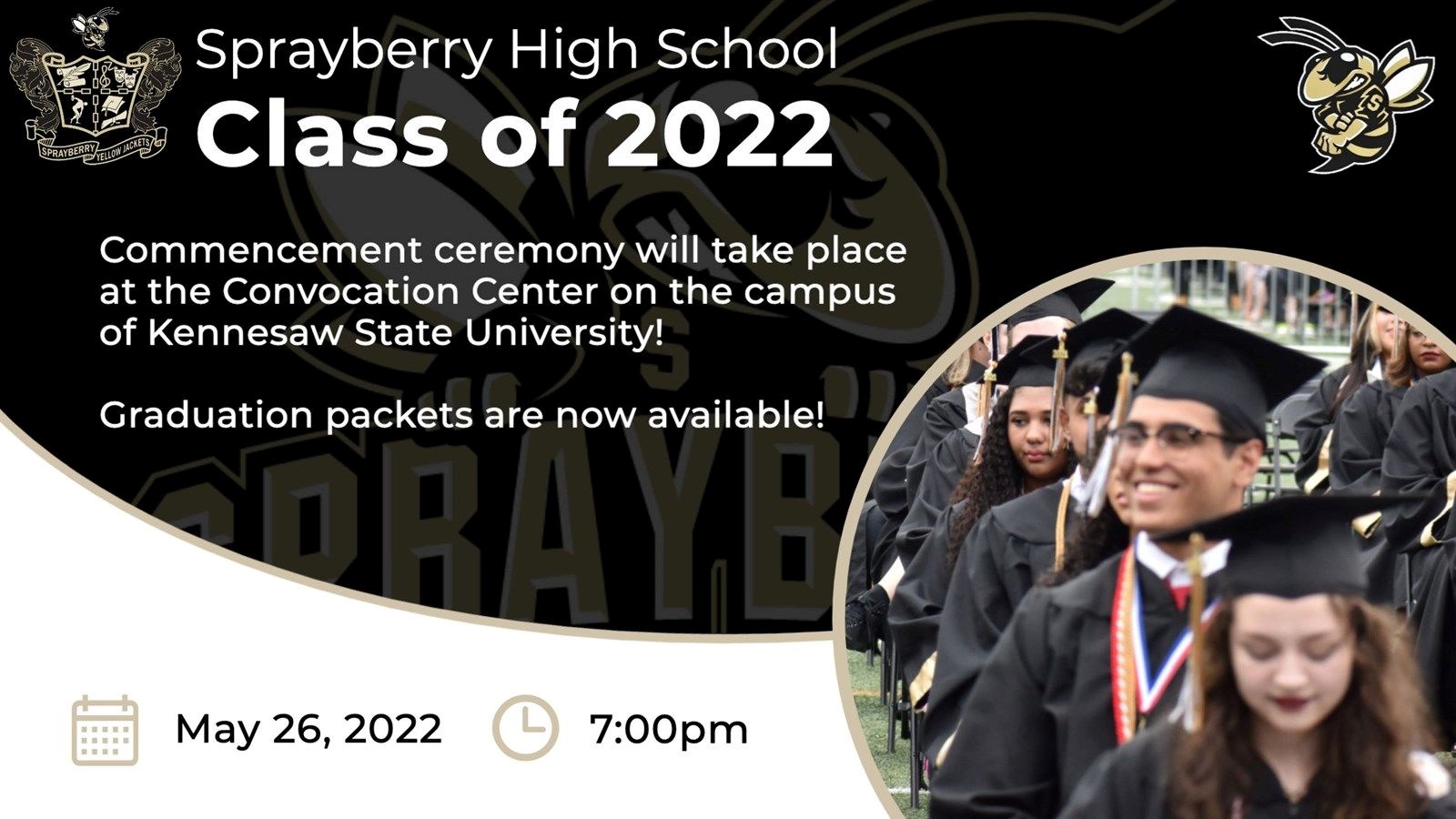 Class of 2022 Commencement Ceremony | May 26, 2022 | Sprayberry High School