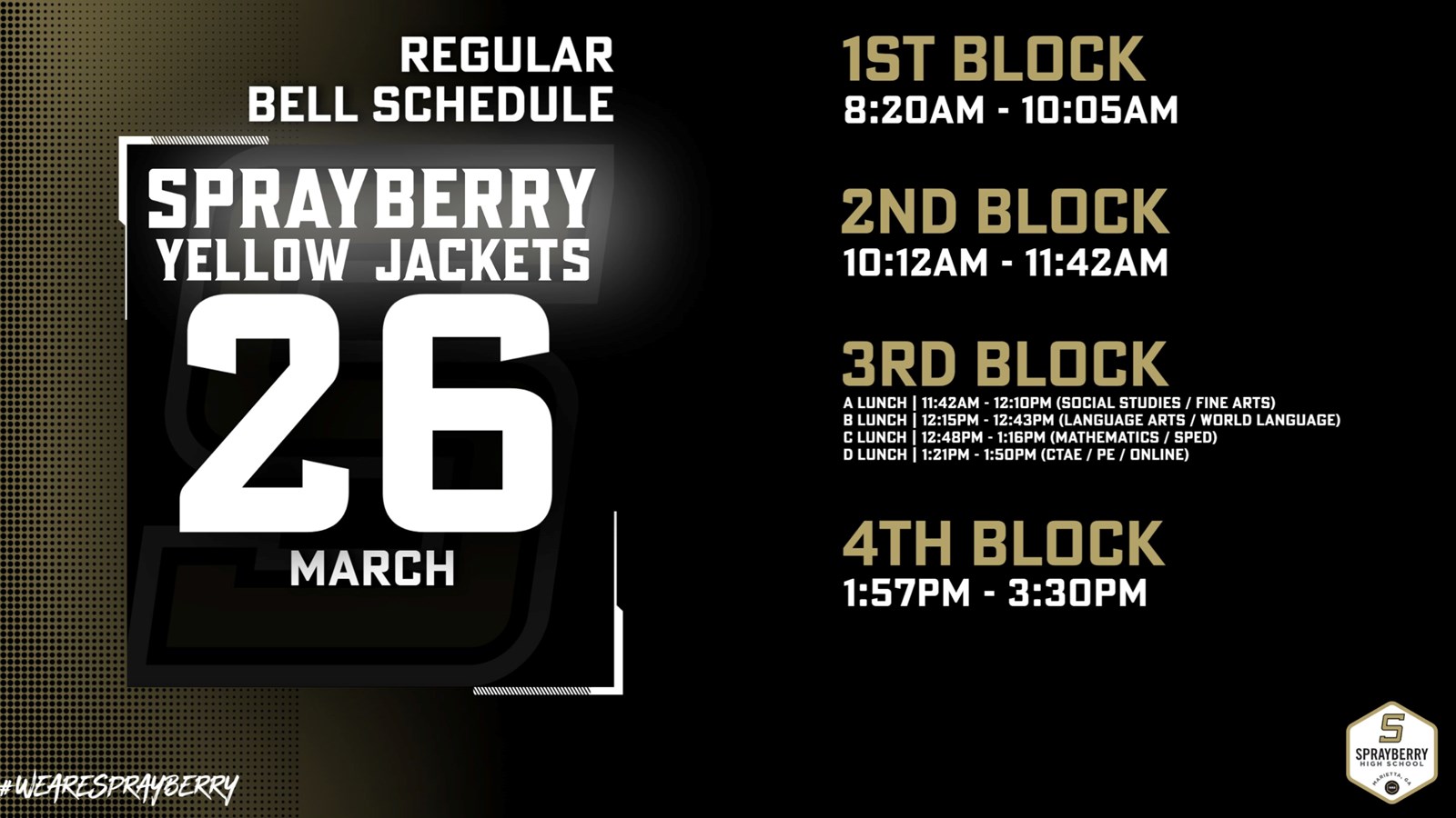 Regular Bell Schedule | March 26, 2026 | Sprayberry High School