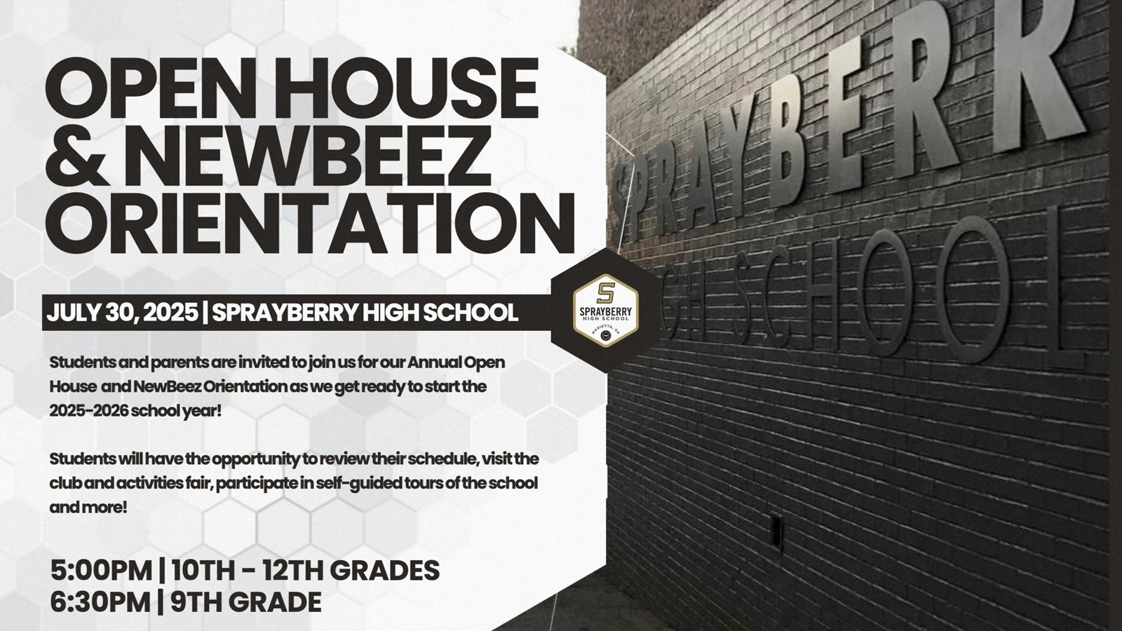 Open House & NewBeez Orientation | July 30, 2025 | Sprayberry High School