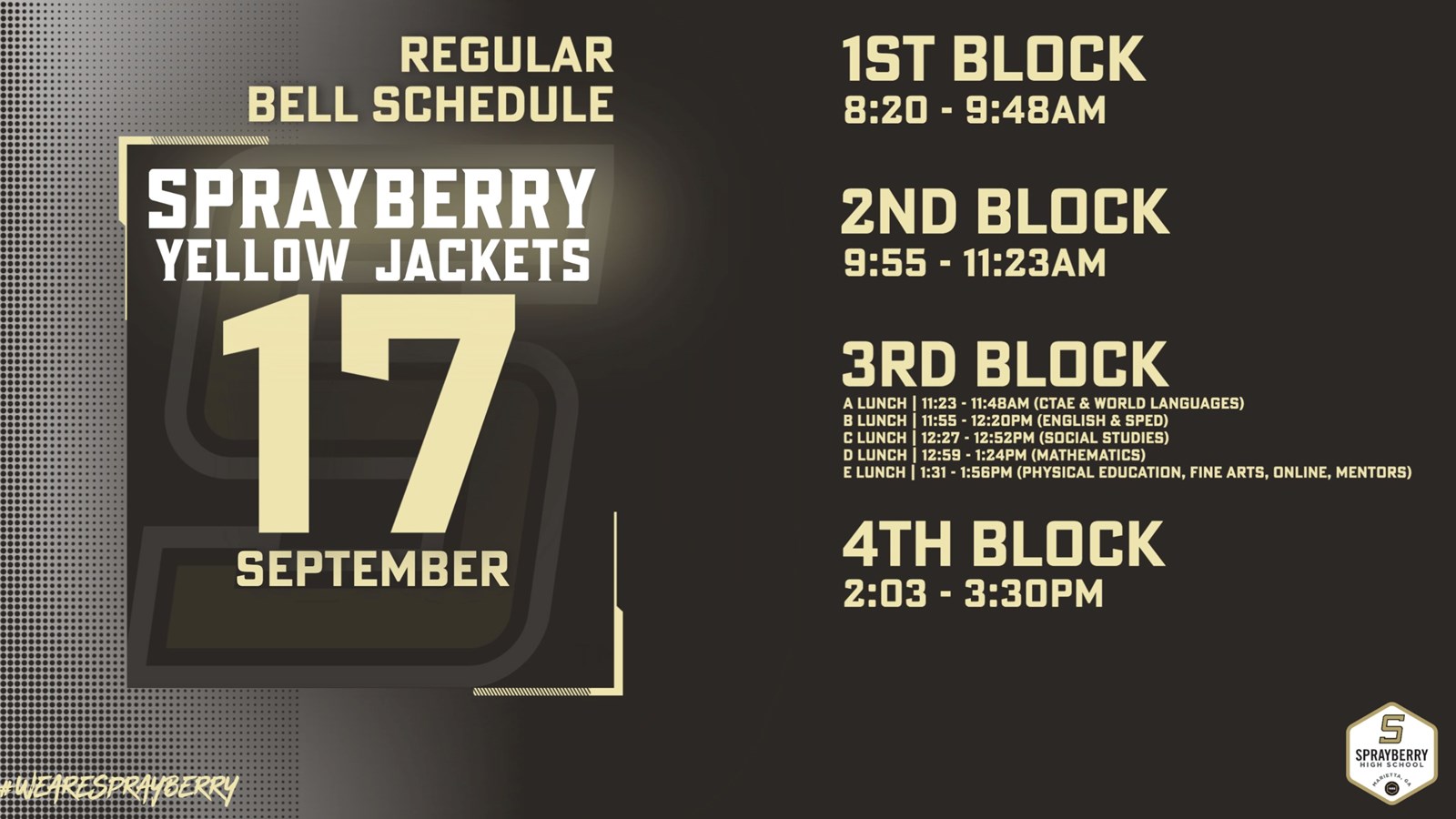 Regular Bell Schedule | September 17, 2025 | Sprayberry High School