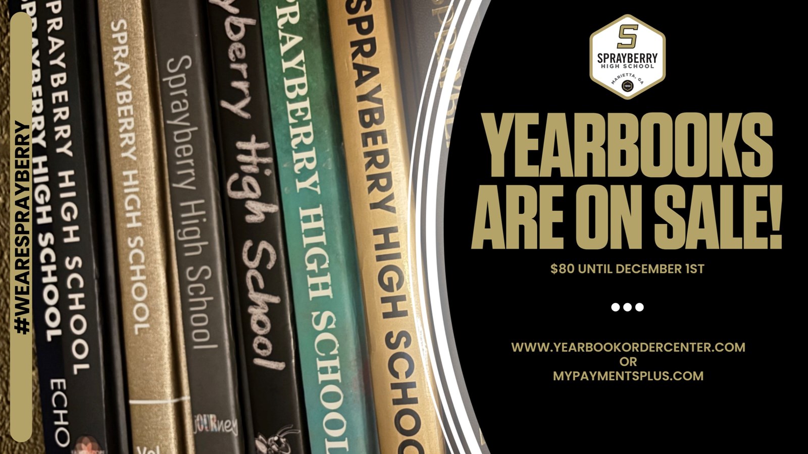 Yearbooks Are On Sale | Sprayberry Echo Volume 74 | Sprayberry High School