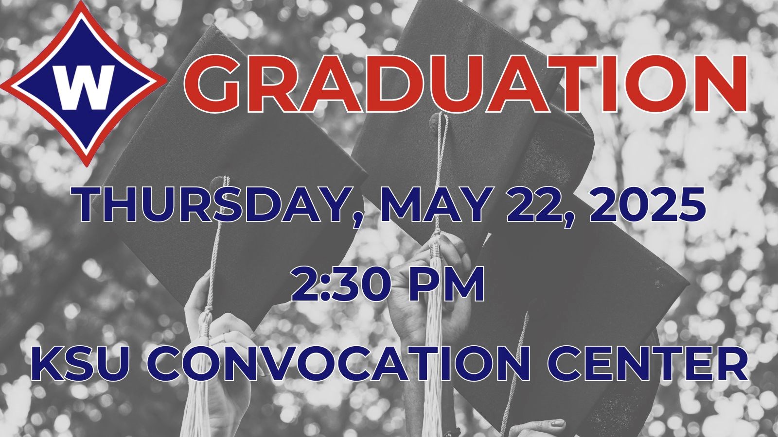 Walton Graduation - Thursday, May 22, 2025