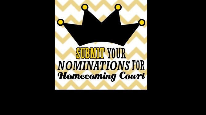 HOMECOMING NOMINATION FORM AVAILABLE HERE...NOMINATIONS BEGIN 9/20-9/24