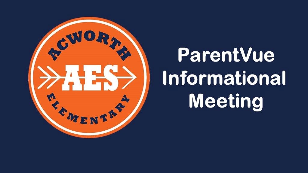 ParentVue Informational Meeting