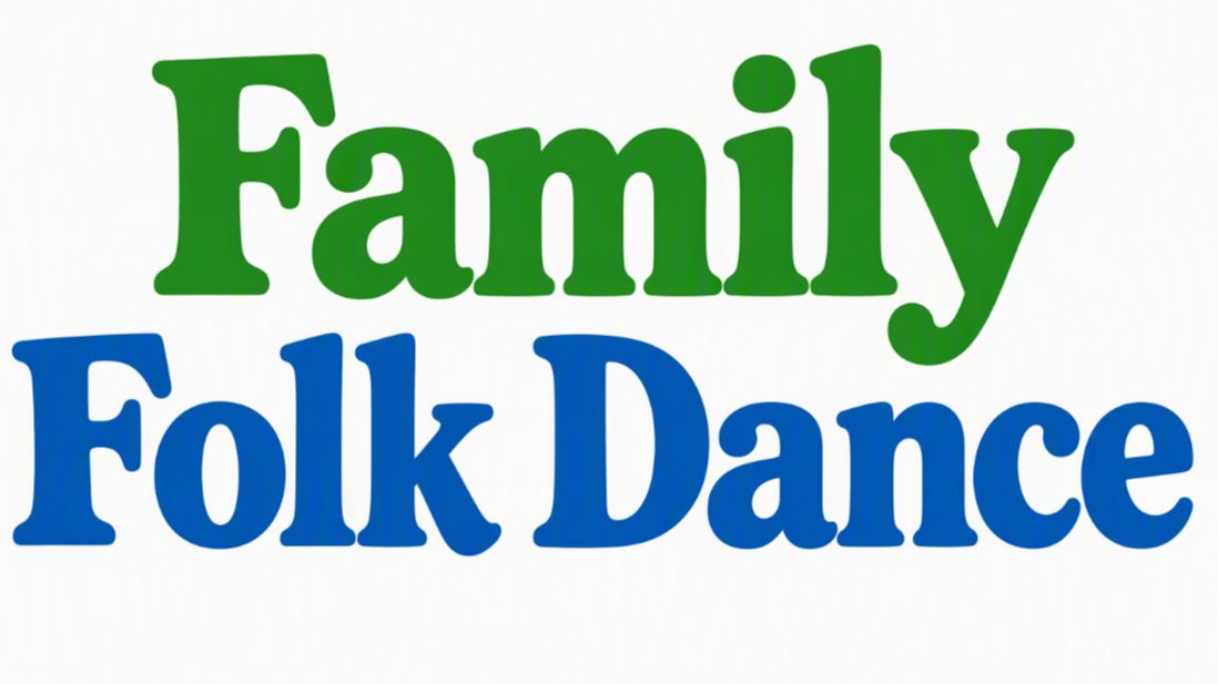 Words: Family Folk Dance