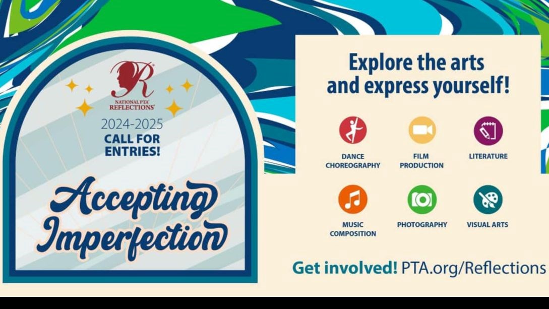 PTA REFLECTIONS CONTEST