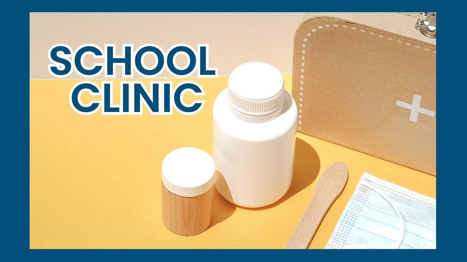 School Clinic Graphic with pill bottles and mask