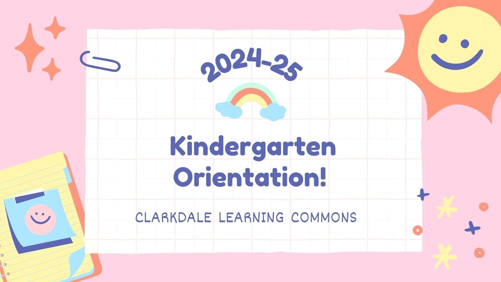 Kindergarten Orientation