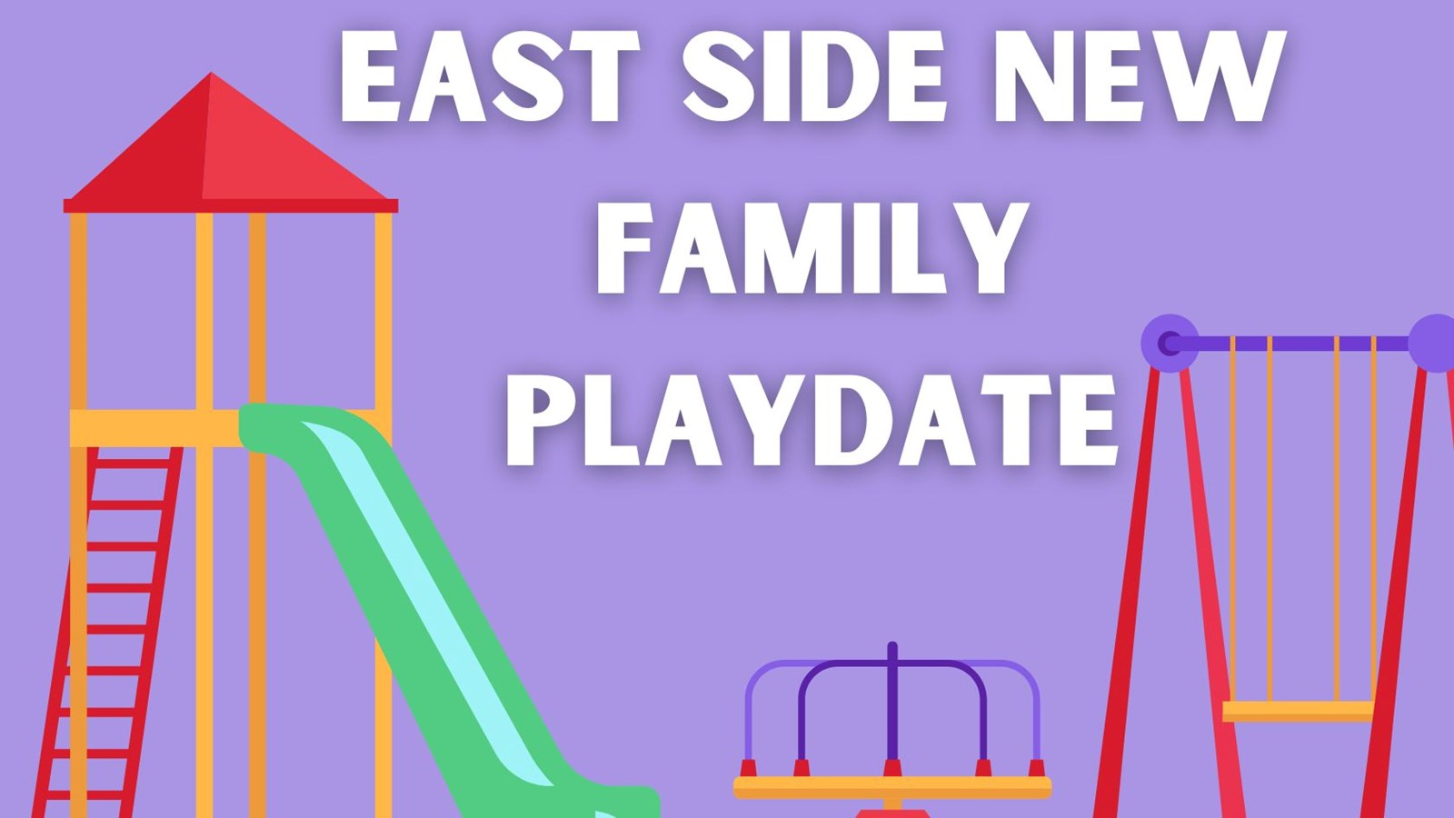 East Side New Family Playdate playground background