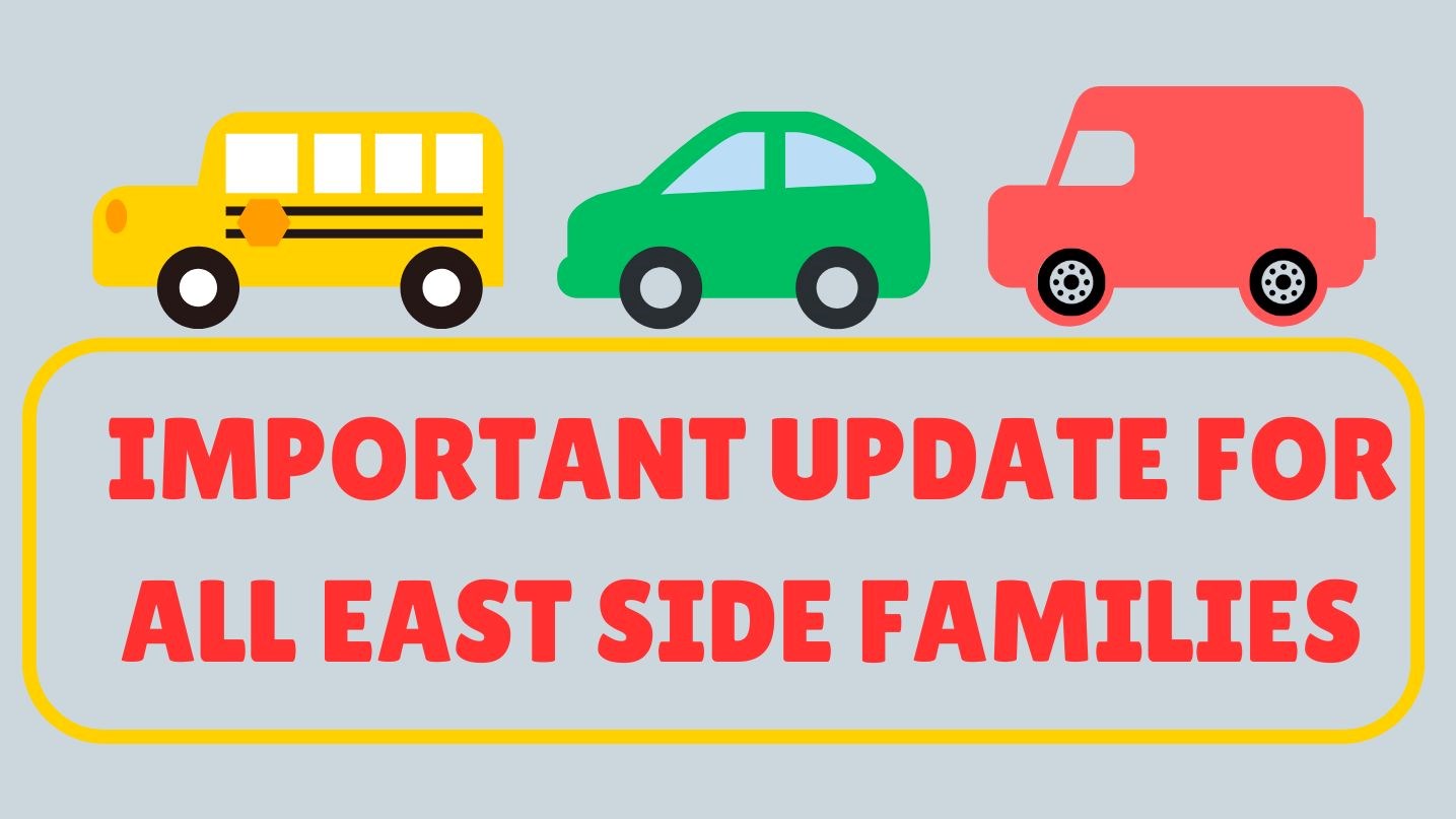 bus car van image and words important update for all east side families