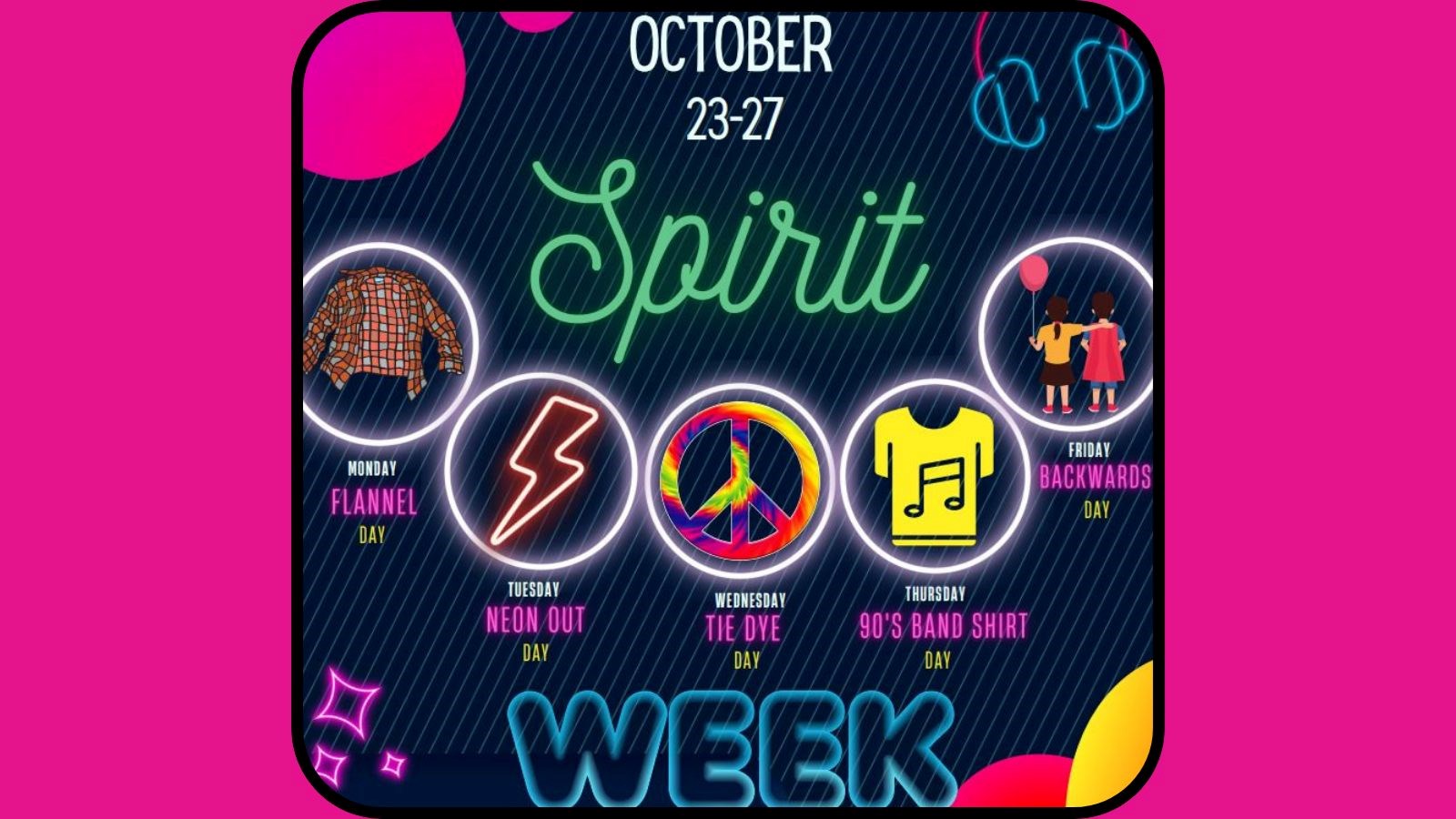 Spirit Week is October 23 - 27!