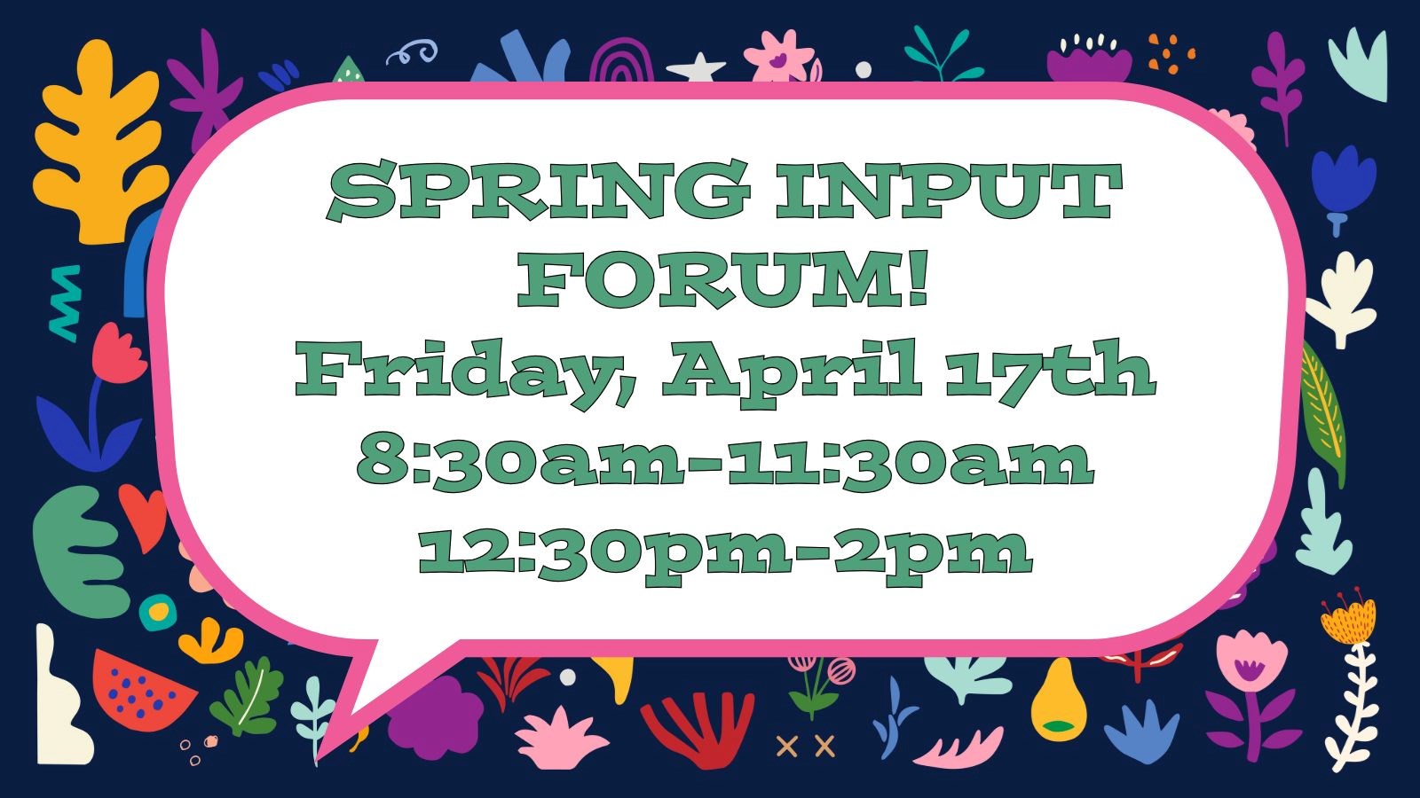 Spring Input Forum
