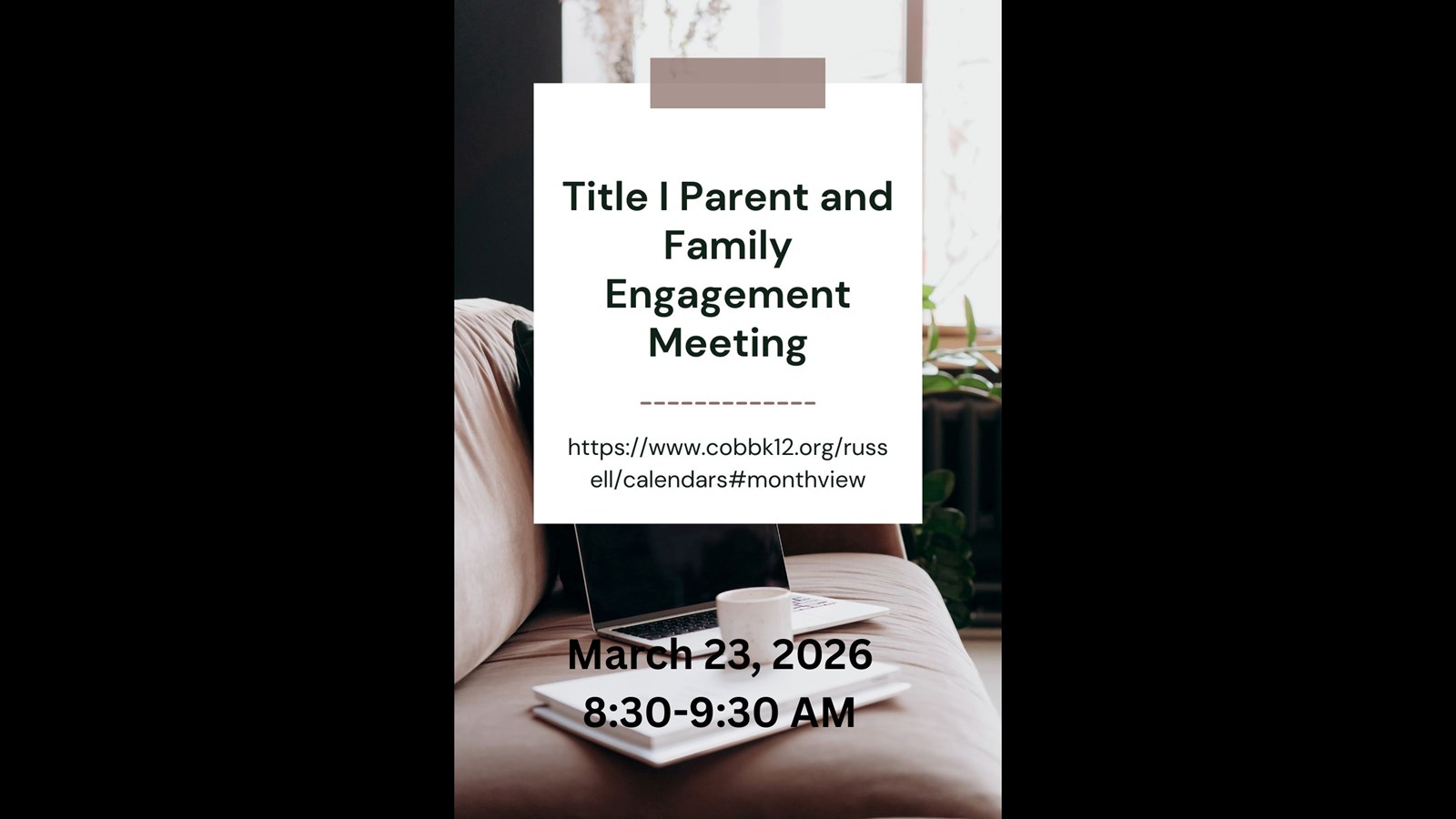 Title I Parent and Family Engagement Meeting Spring 2026