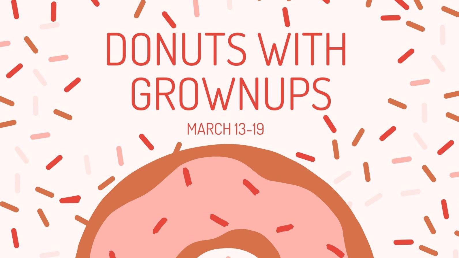 Donuts with Grownups