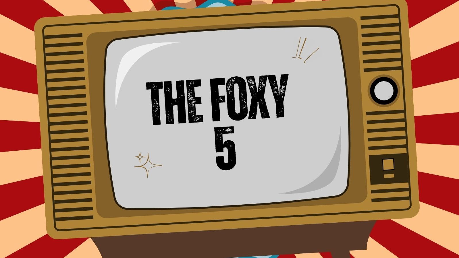 Watch The Foxy 5