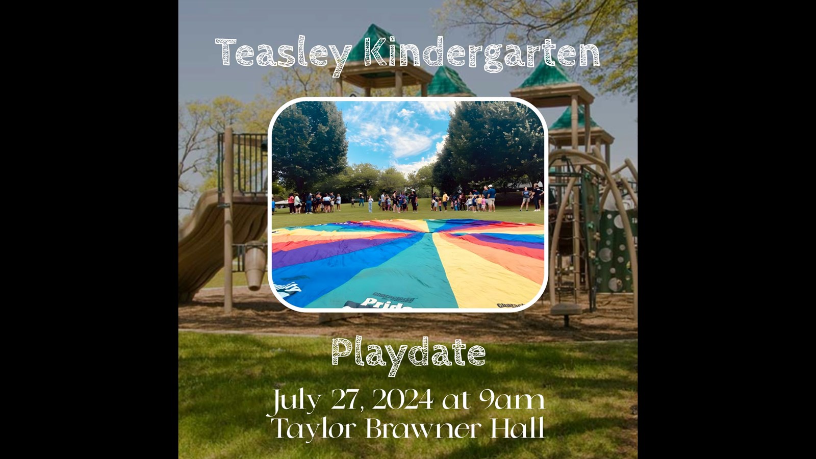 Teasley Kindergarten Playdate