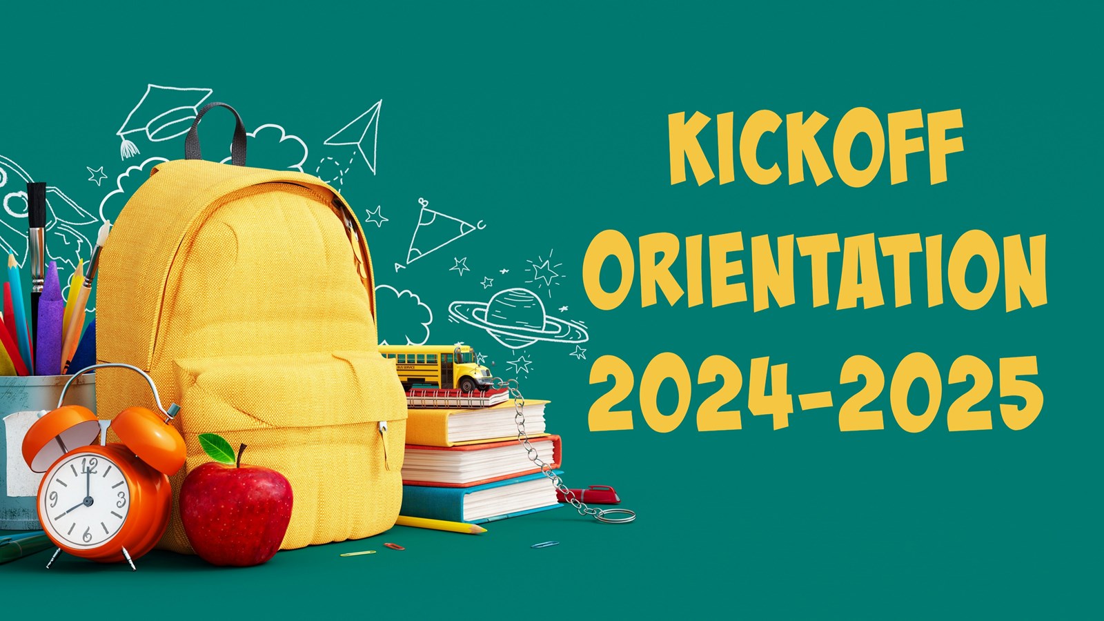 Kickoff Orientation 2024-2025