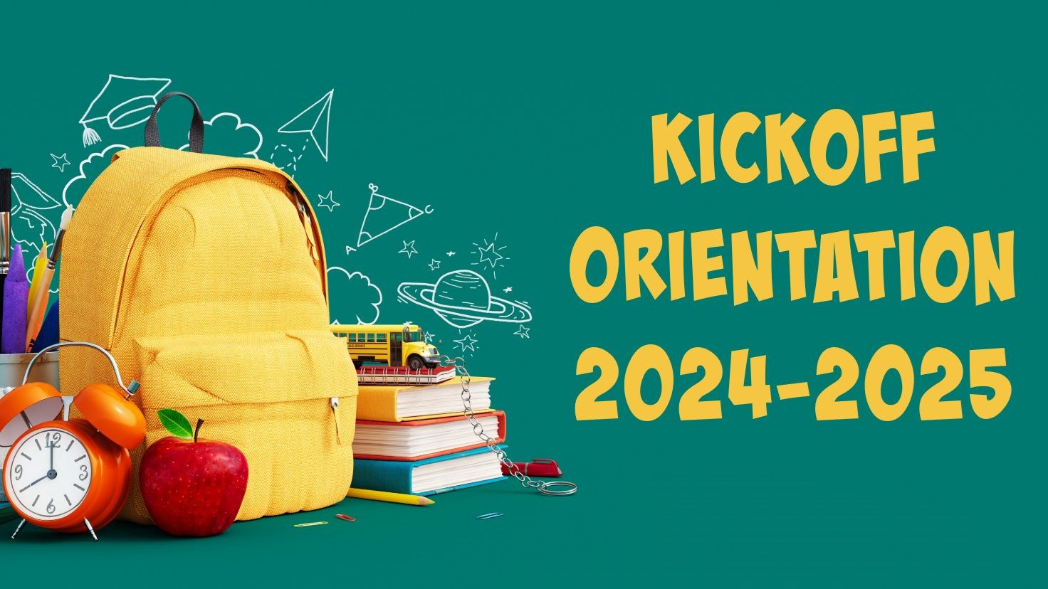 Kickoff Orientation 2024-2025