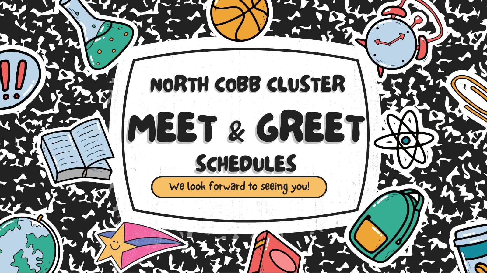 North Cobb Cluster Meet and Greet Schedules