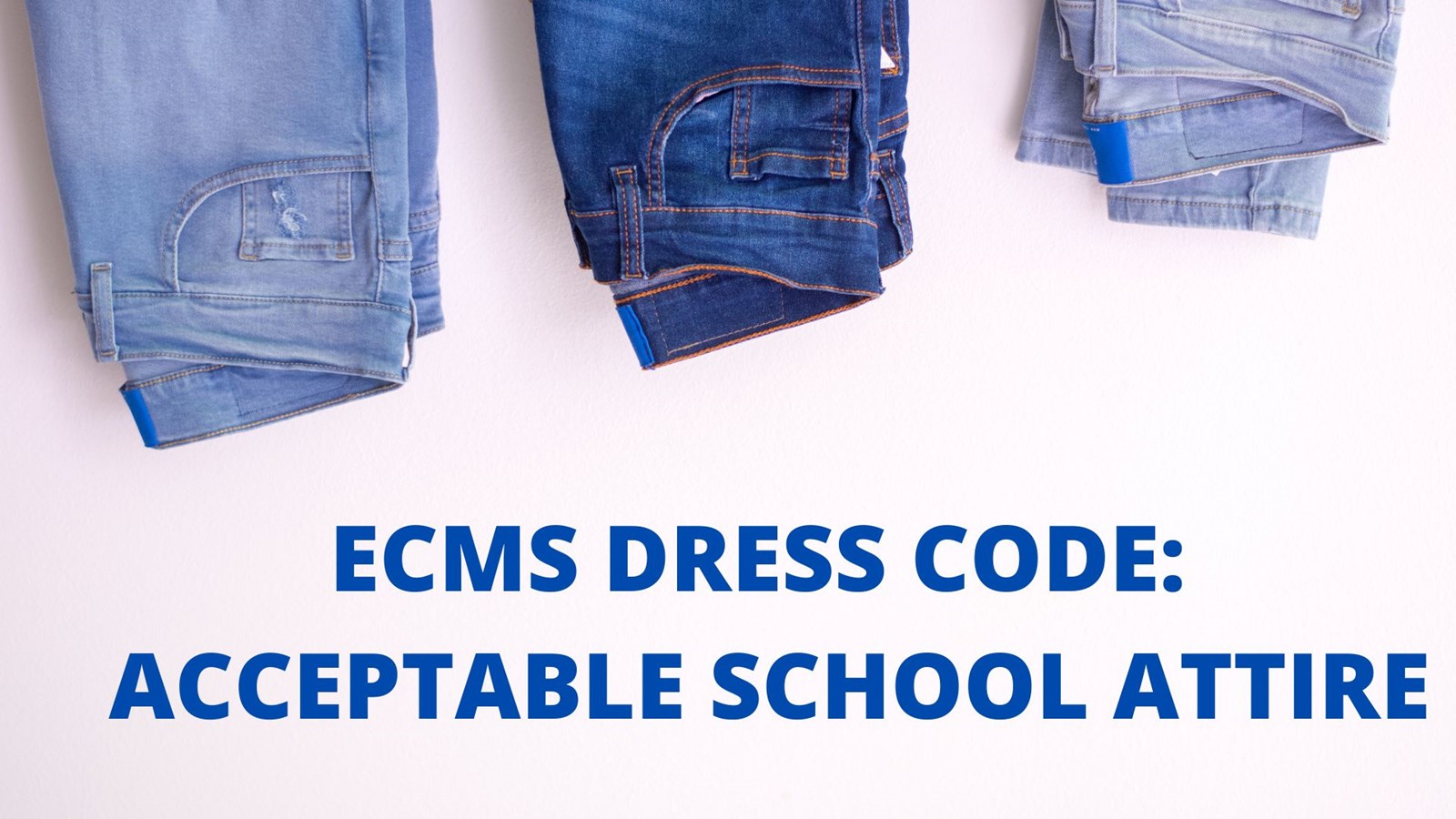 Dress Code: Acceptable School Attire
