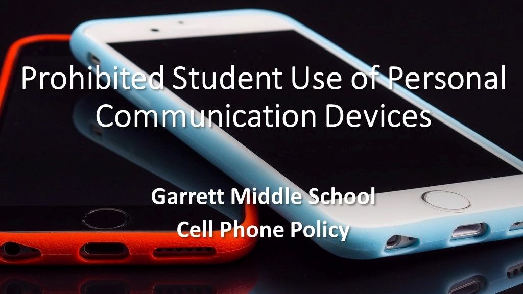 Prohibited Student Use of Personal Communication Devices