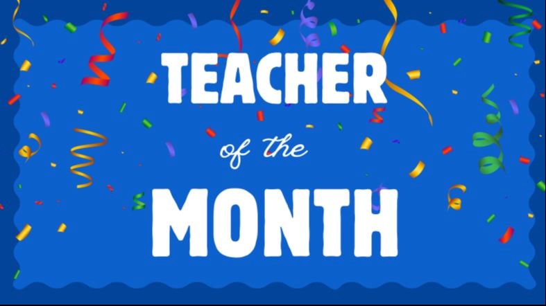 Teacher of the Month with confetti
