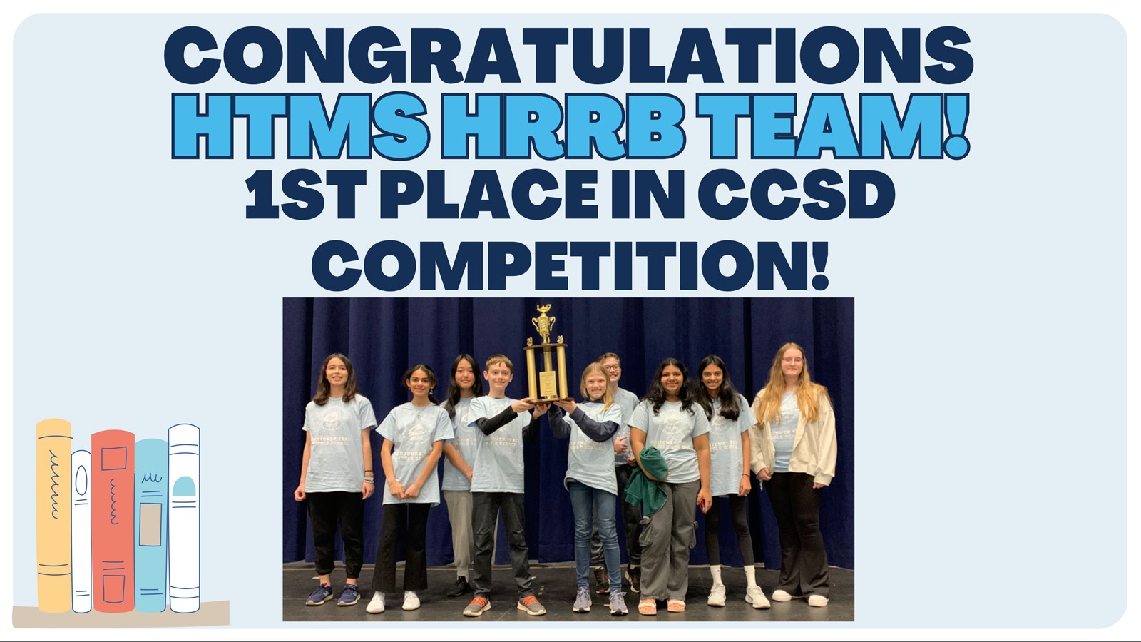 Congratulations HTMS HRRB Team!