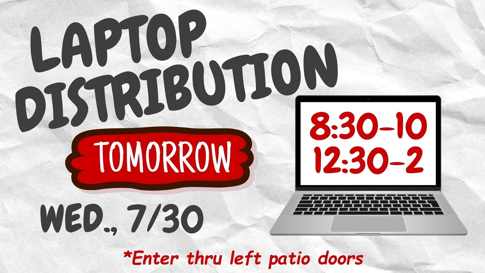 Laptop Distribution July 30 Info