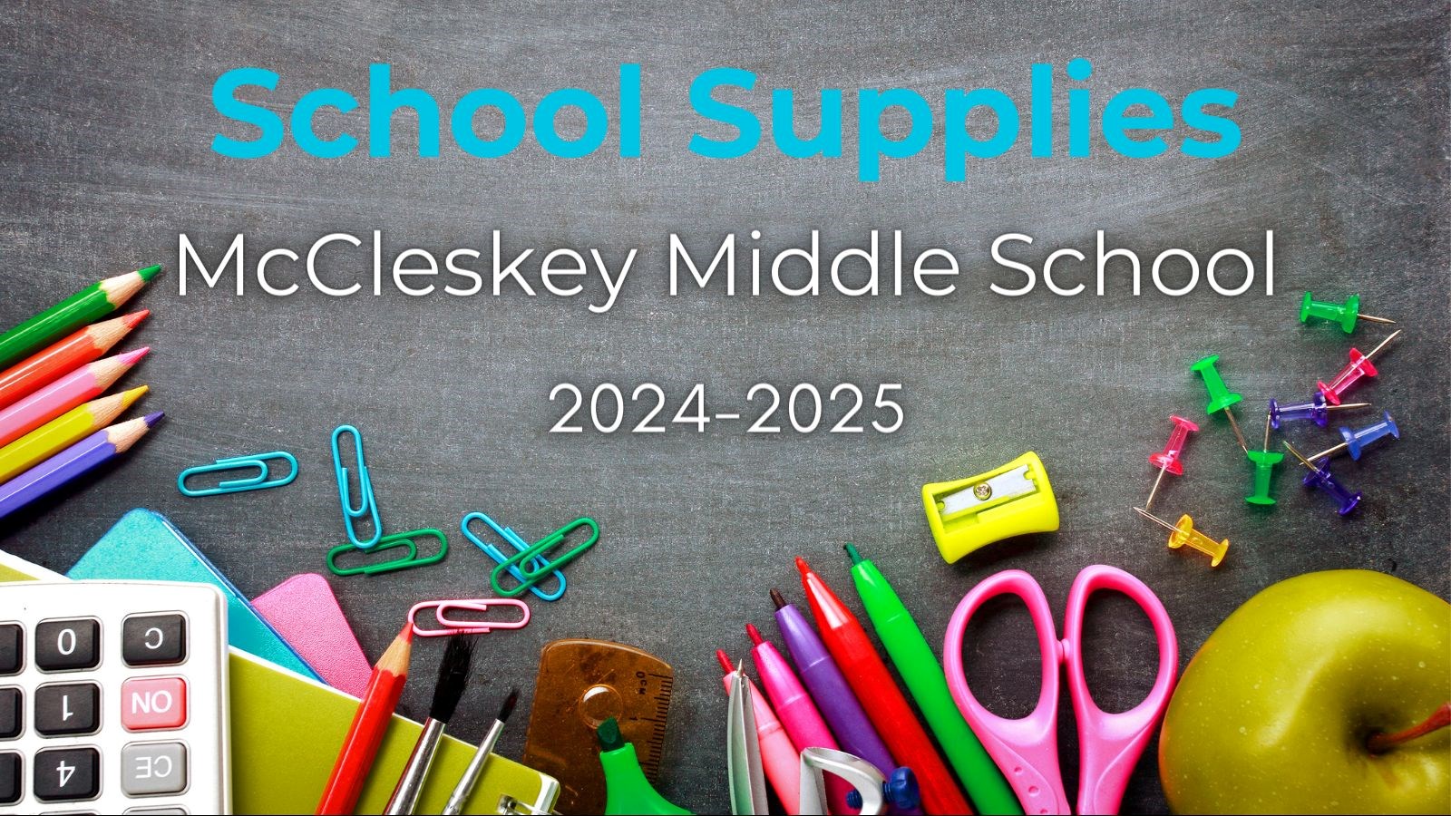 School Supplies 2024 - 2025 