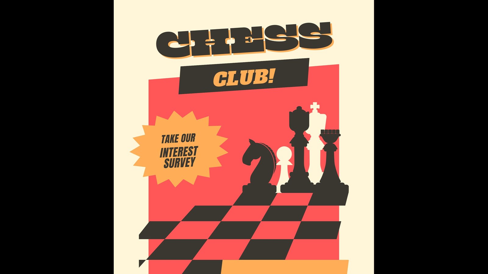Chess Board and text that says "Chess Club! Take our interest survey"