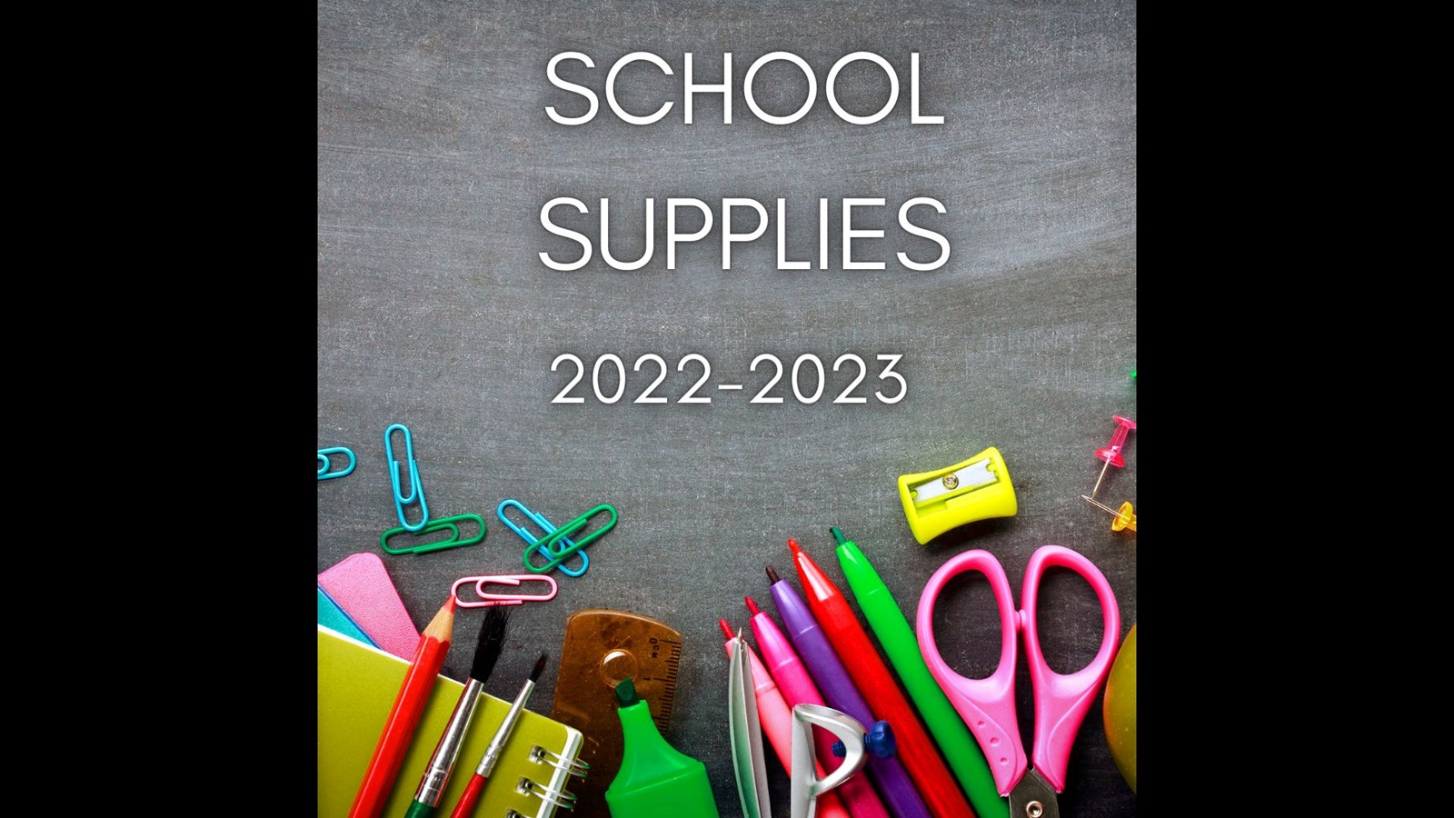 School Supplies 2022-2023 with photos of supplies