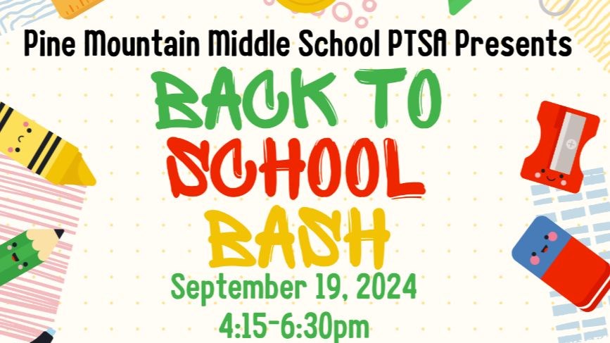 Back To School Bash September 19, 2024 4:15 - 6:30 pm